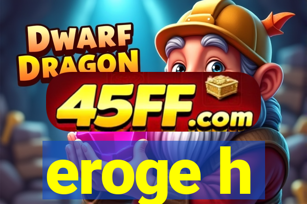 eroge h